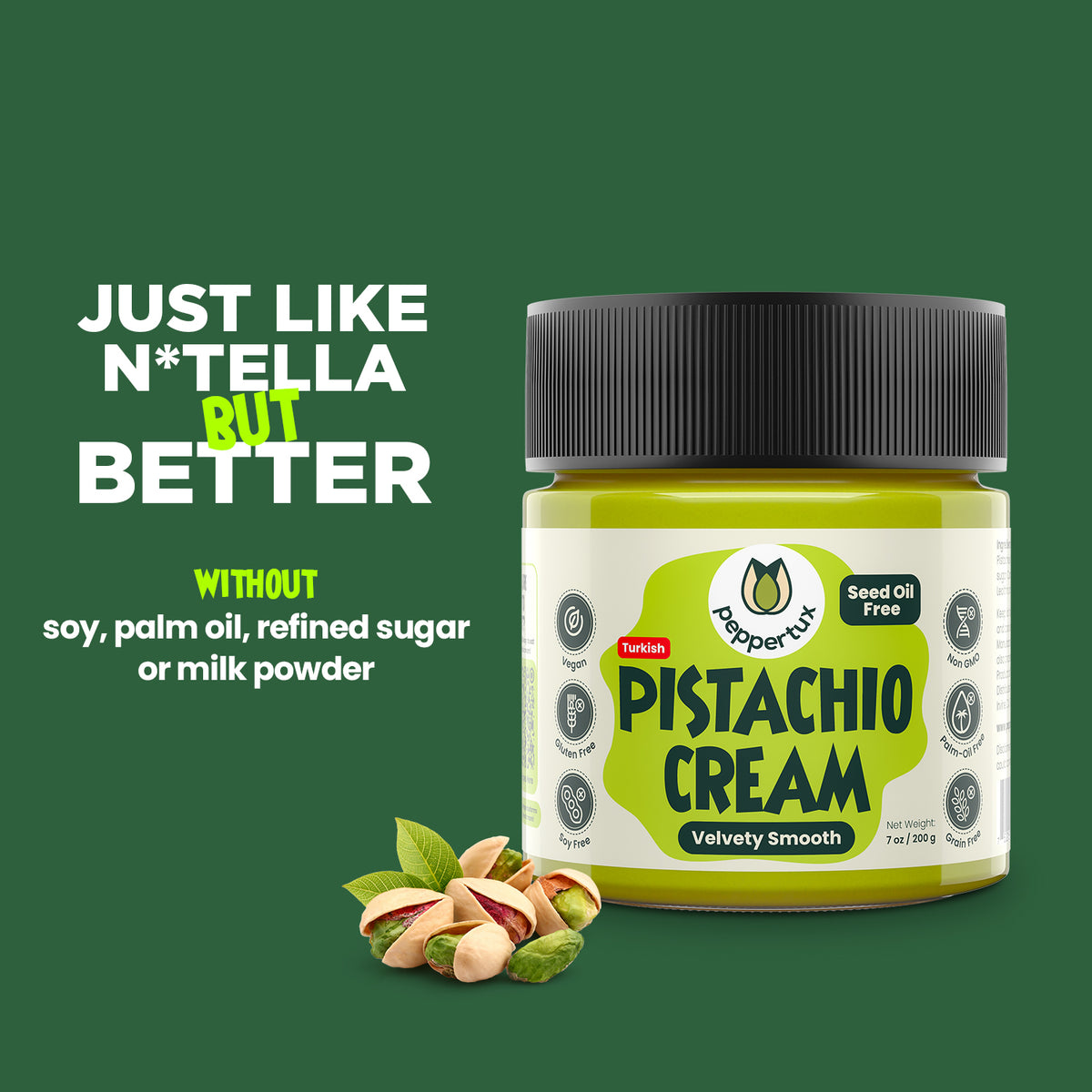 Smooth Pistachio Cream "SEED OIL FREE" - 7oz Glass Jar